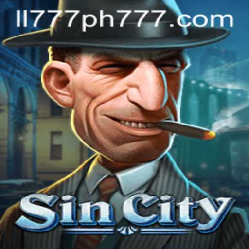 Explore the Thrills of SinCity: An Immersive Adventure with ll777ph